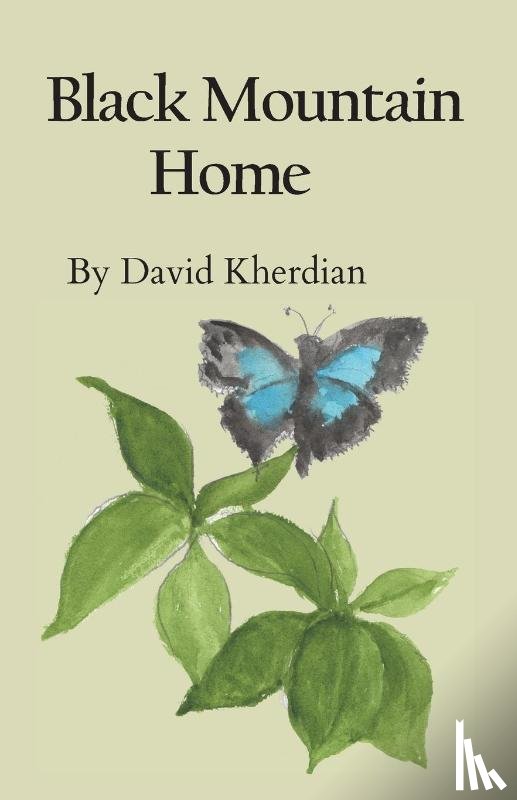 Kherdian, David - Black Mountain Home