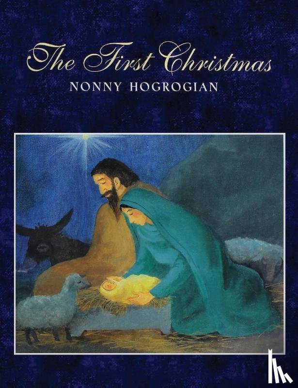 Hogrogian, Nonny - The First Christmas
