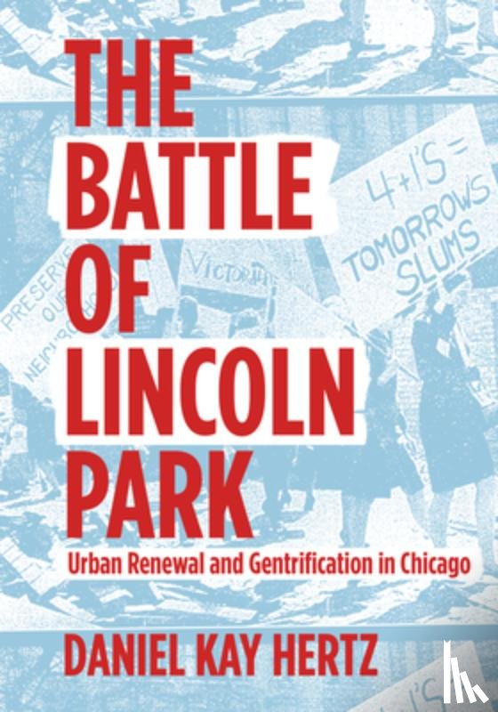 Hertz, Daniel Kay - BATTLE OF LINCOLN PARK