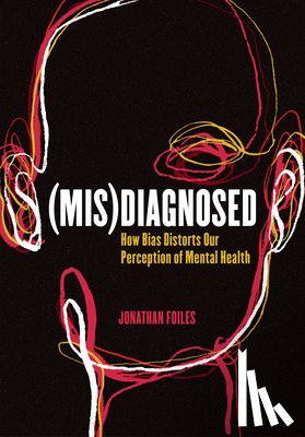 Foiles, Jonathan - (Mis)Diagnosed