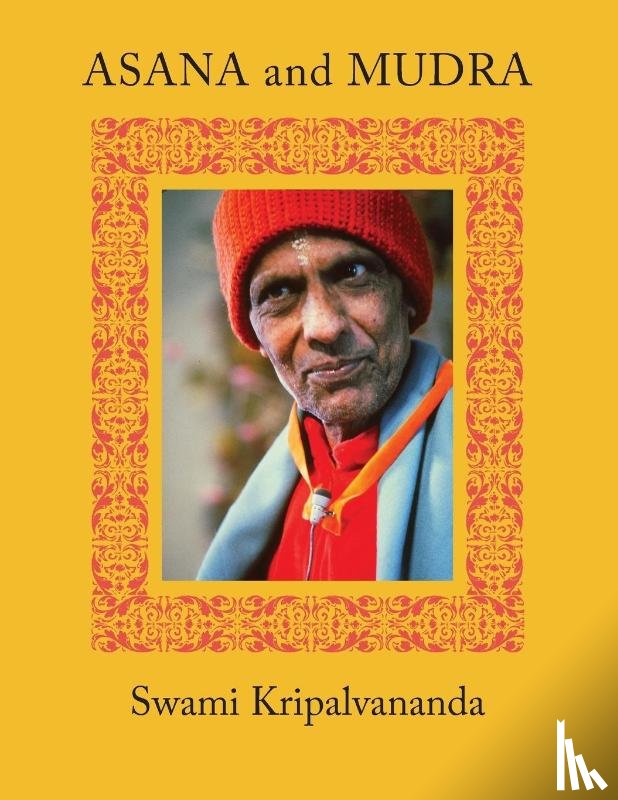 Kripalu, Swami - Asana and Mudra