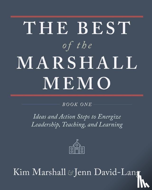 Marshall, Kim, David-Lang, Jenn - The Best of the Marshall Memo