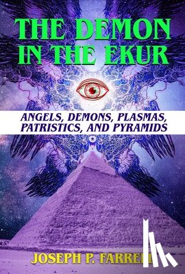 Farrell, Joseph P. (Joseph P. Farrell) - The Demon in the Ekur