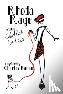 Baran, Charles - Rhoda Rage and the Goldfish Letter