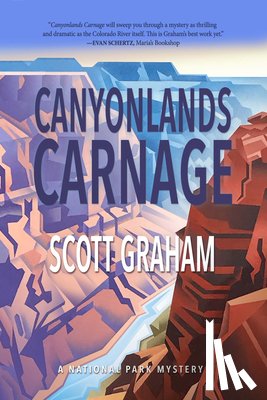 Graham, Scott - Canyonlands Carnage