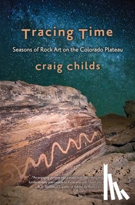 Childs, Craig - TRACING TIME