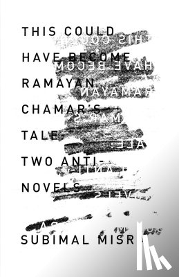 Misra, Subimal - THIS COULD HAVE BECOME RAMAYAN