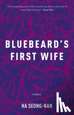 Ha, Seong-nan - Bluebeard's First Wife