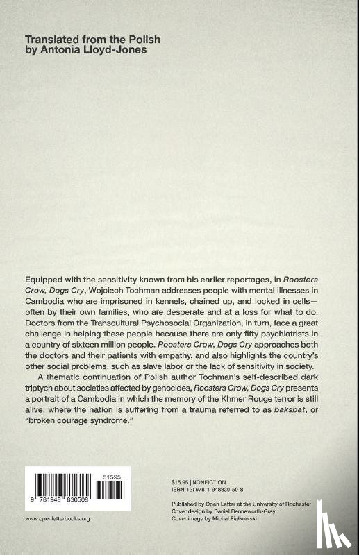 Tochman, Wojciech - Roosters Crow, Dogs Cry