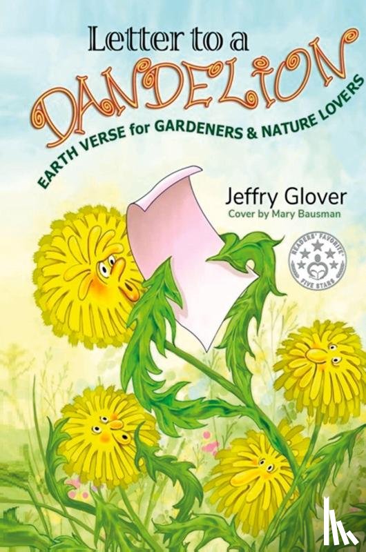 Glover, Jeffry - Letter to a Dandelion