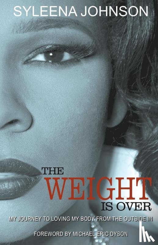 Johnson, Syleena - The Weight is Over