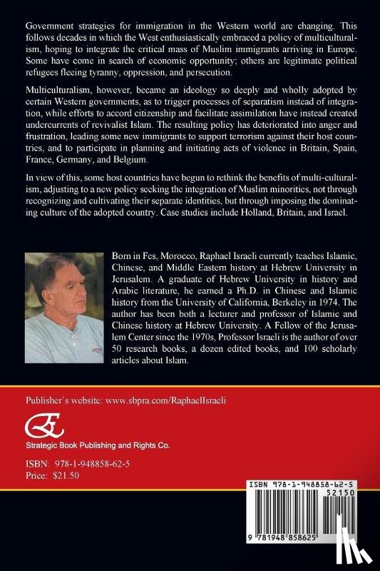 Israeli, Raphael - Retreating from the Mirage of Multi-Culturalism? The Cases of Holland, Britain, and Israel