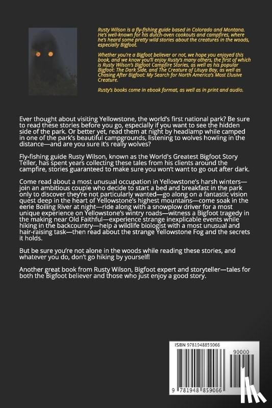 Wilson, Rusty - Yellowstone Bigfoot Campfire Stories