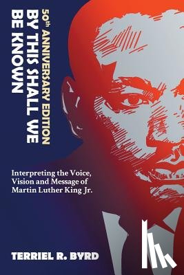 Byrd, Terriel R. - By This Shall We Be Known