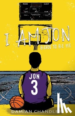 Chandler, Damian - I AM JON