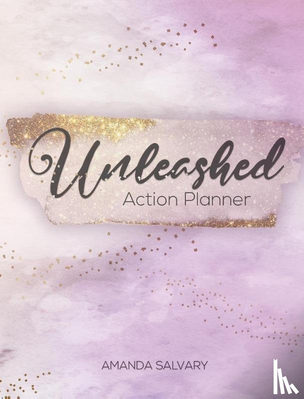 Salvary, Amanda - Unleashed Planner