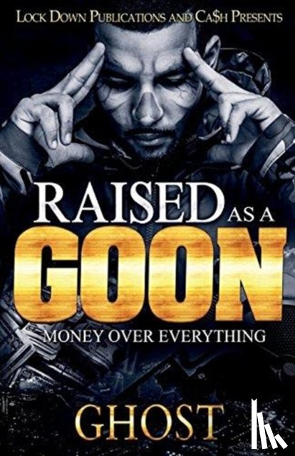 Ghost - Raised as a Goon