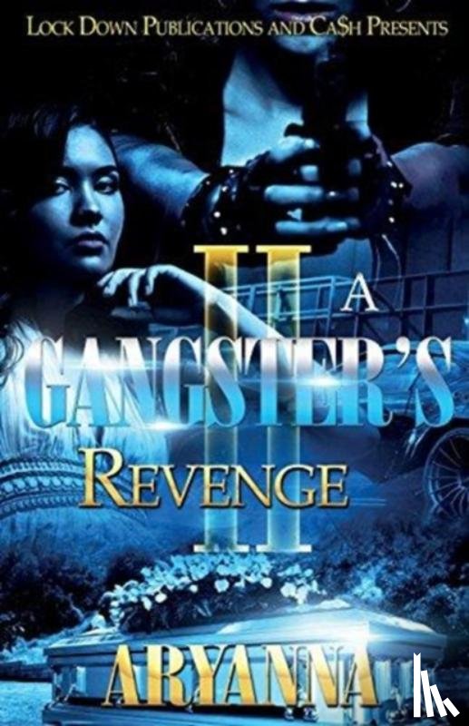 Aryanna - A Gangster's Revenge 2