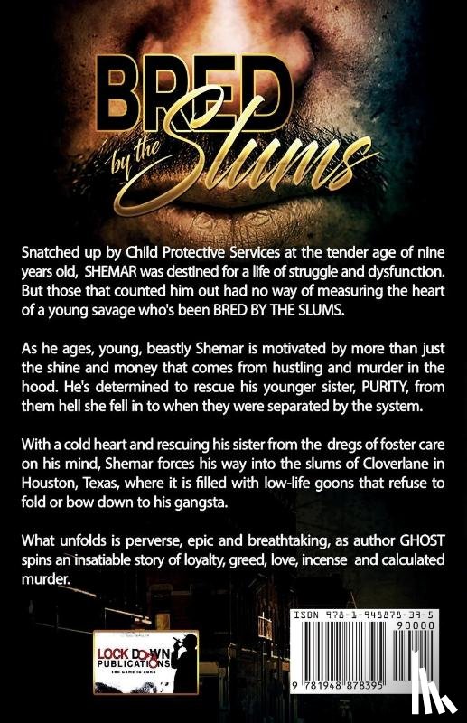 Ghost - Bred by the Slums