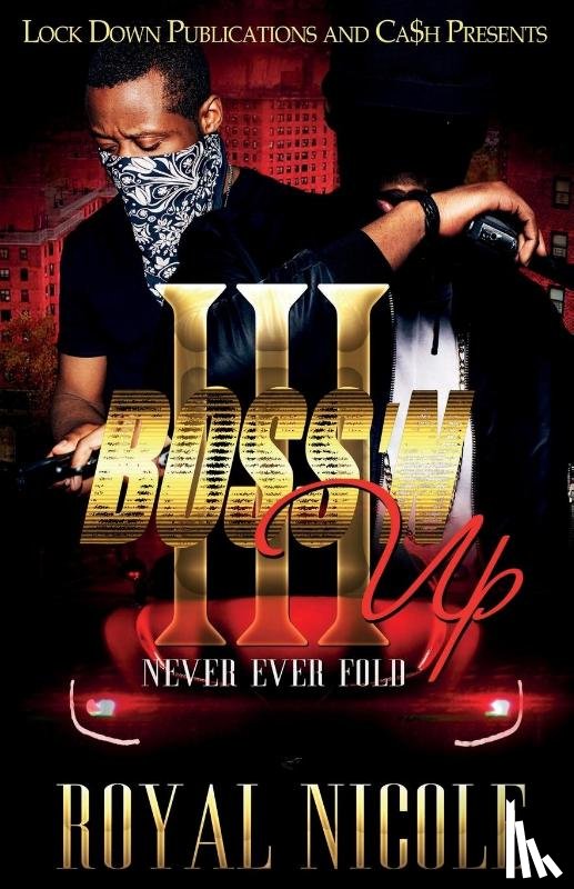 Nicole, Royal - Boss 'n Up 3