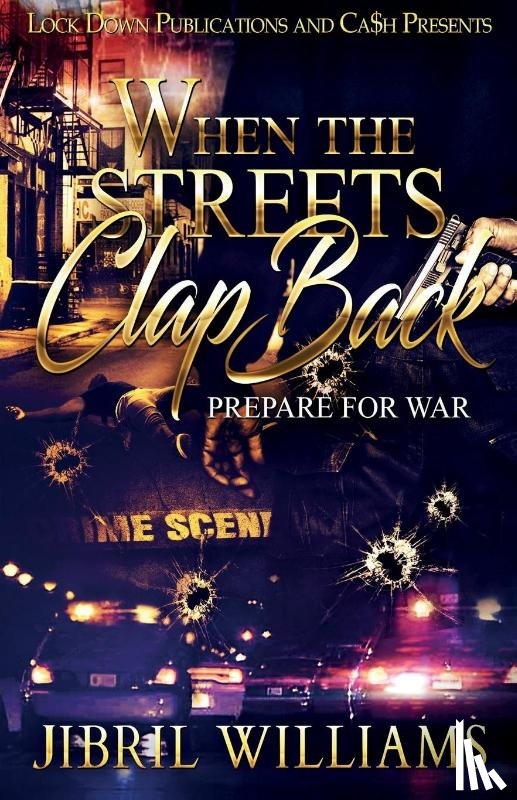 Williams, Jibril - When the Streets Clap Back
