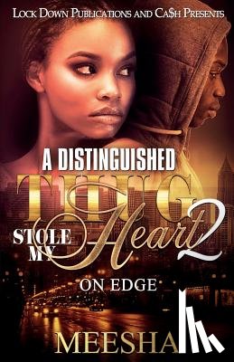 Meesha - A Distinguished Thug Stole My Heart 2