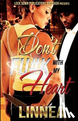 Linnea - Don't F#ck with My Heart
