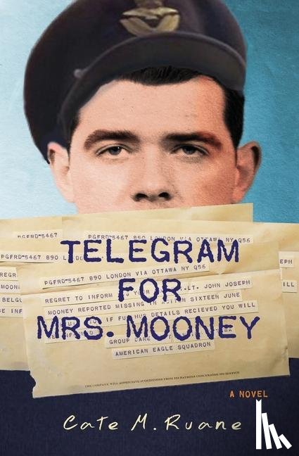 Ruane, Cate M. - Ruane, C: Telegram For Mrs. Mooney