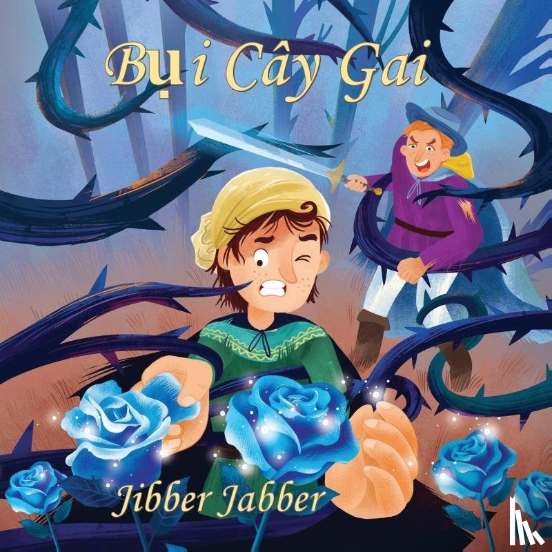 Jabber, Jibber - Bụi Cay Gai