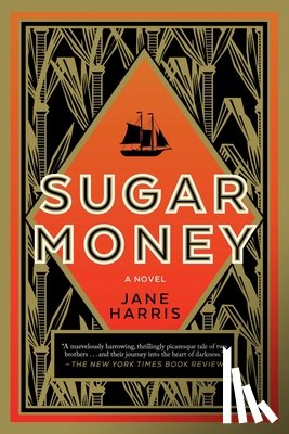 Harris, Jane - SUGAR MONEY