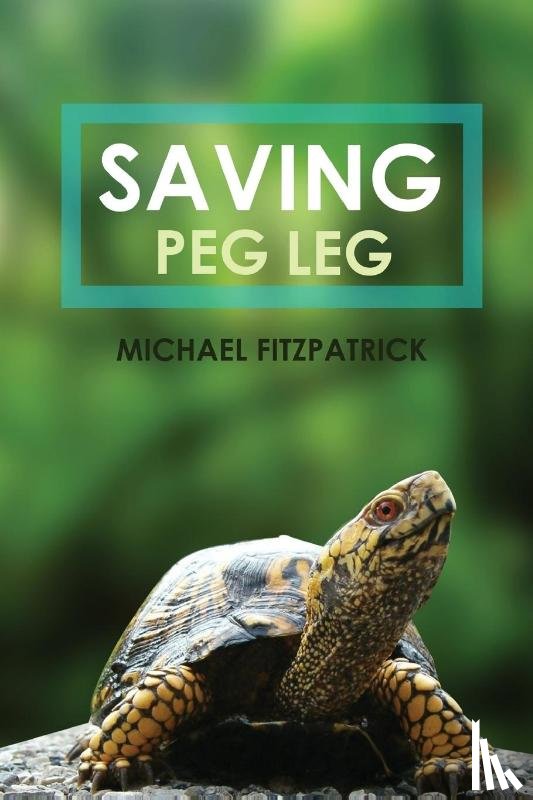 Fitzpatrick, Michael - Saving Peg Leg