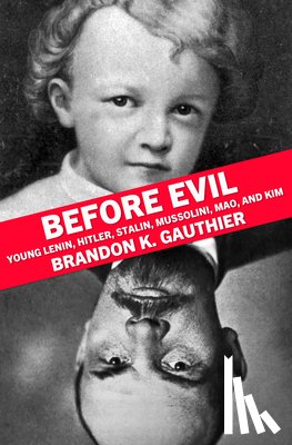 Gauthier, Brandon K. - Before Evil