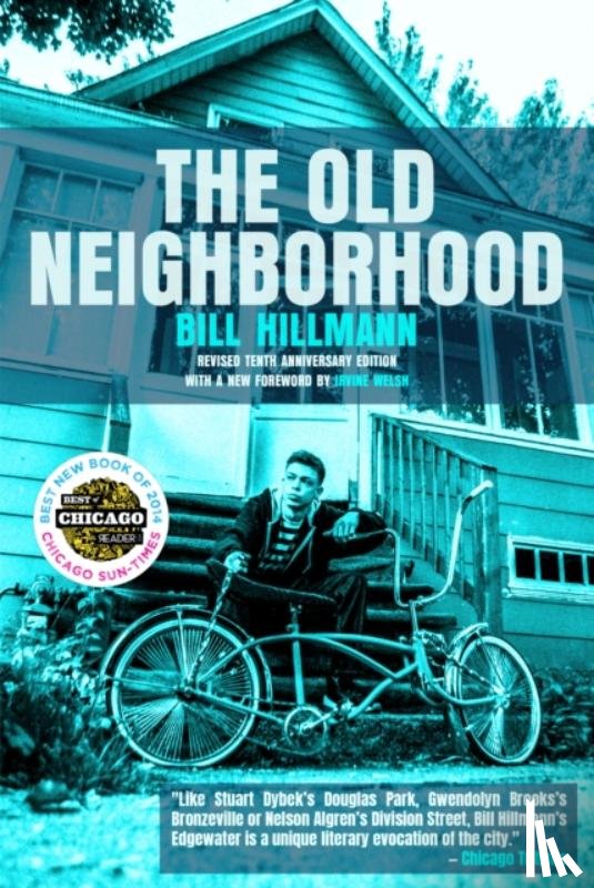 Hillmann, Bill - The Old Neighborhood