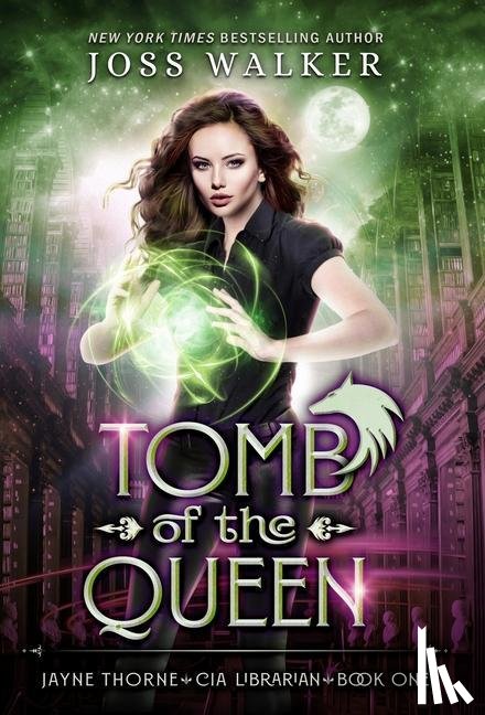 Walker, Joss, Klapheke, Alisha - Tomb of the Queen