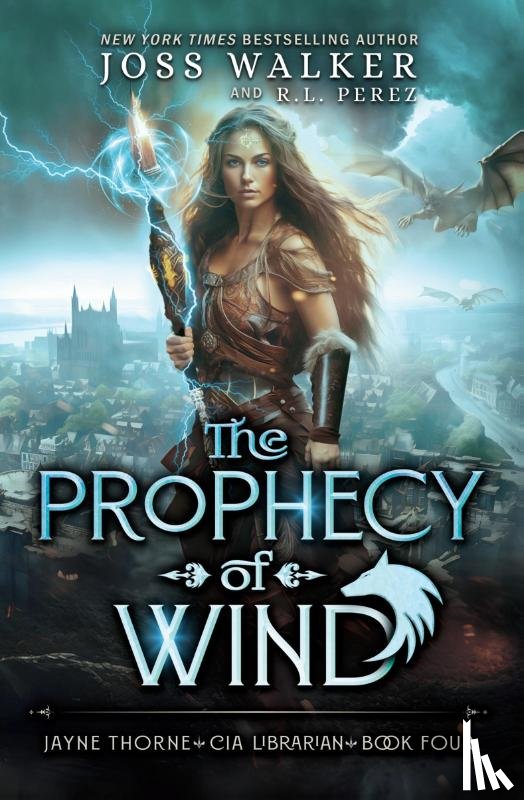 Walker, Joss - The Prophecy of Wind