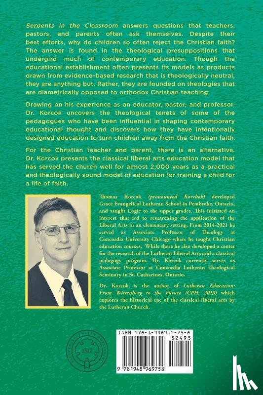 Korcok, Thomas - Serpents in the Classroom