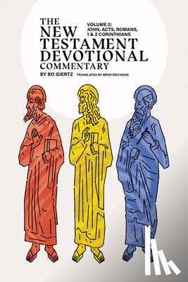 Giertz, Bo - The New Testament Devotional Commentary, Volume 2