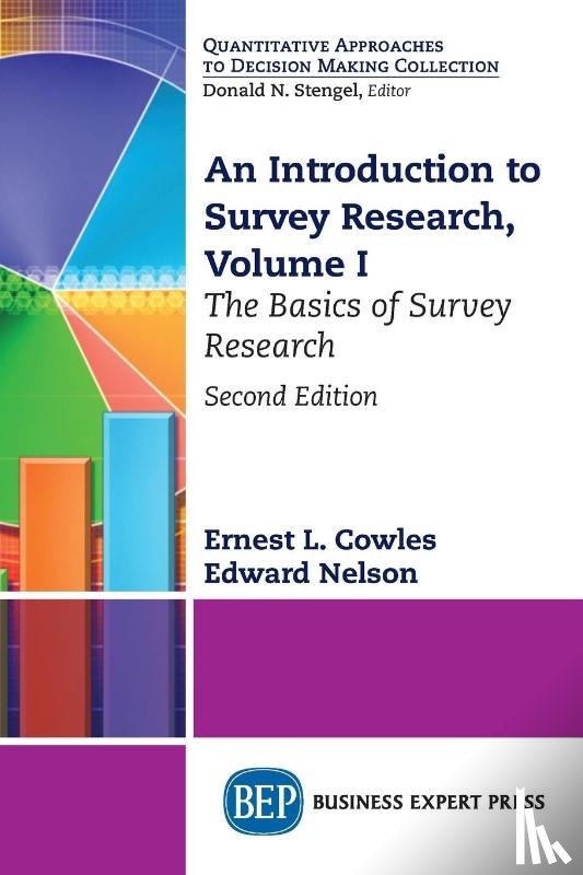Cowles, Ernest L., Nelson, Edward - An Introduction to Survey Research, Volume I