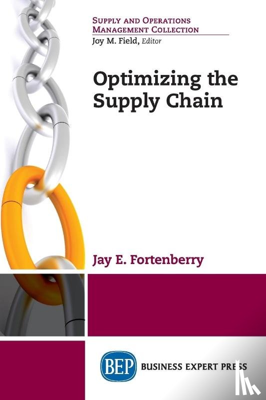Fortenberry, Jay E. - Optimizing the Supply Chain