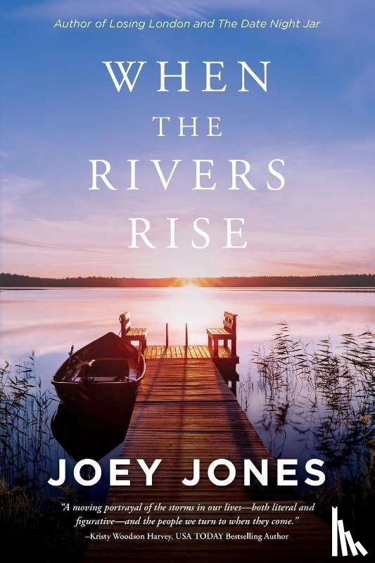 Jones, Joey - When the Rivers Rise