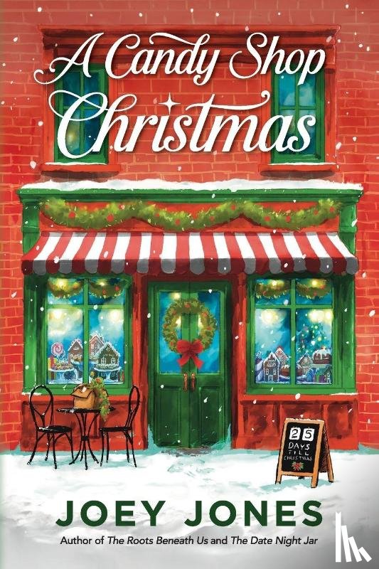 Jones, Joey - A Candy Shop Christmas