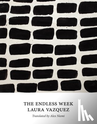 Vazquez, Laura - The Endless Week
