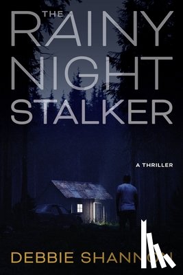 Shannon, Debbie - The Rainy Night Stalker