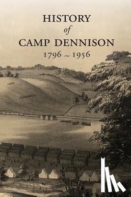 Sloane, Mary Rahn - History of Camp Dennison 1796-1956