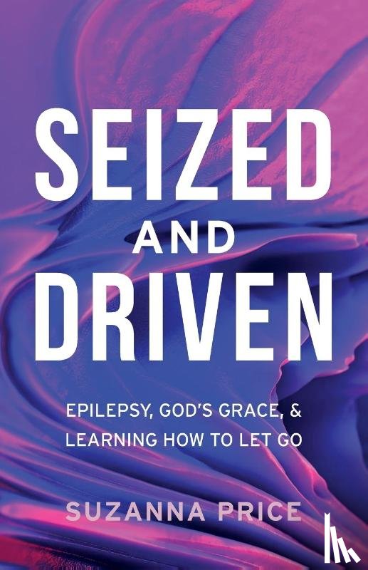 Suzanna Price, Price - Seized and Driven