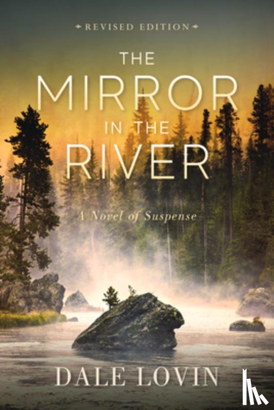 Lovin, Dale - The Mirror in the River