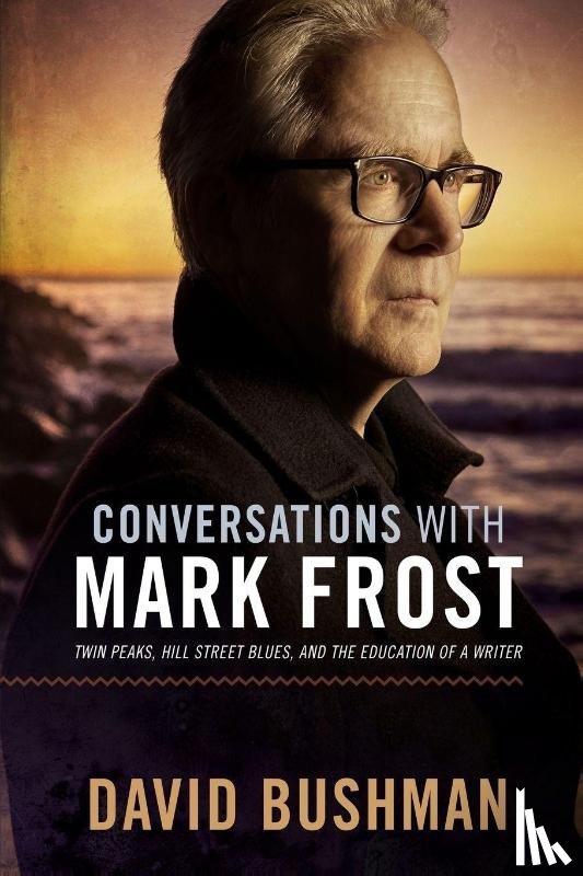 Bushman, David - Conversations With Mark Frost