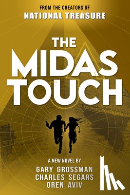 Grossman, Gary - The Midas Touch