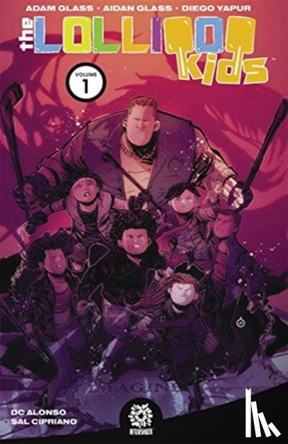 Glass, Adam, Glass, Aidan - The Lollipop Kids, Vol. 1