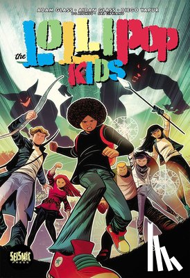 Glass, Adam - Lollipop Kids Vol 1: Things That Go Bump in the Night